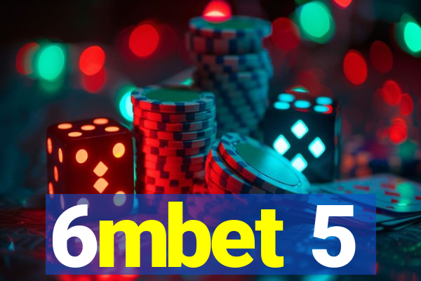 6mbet 5